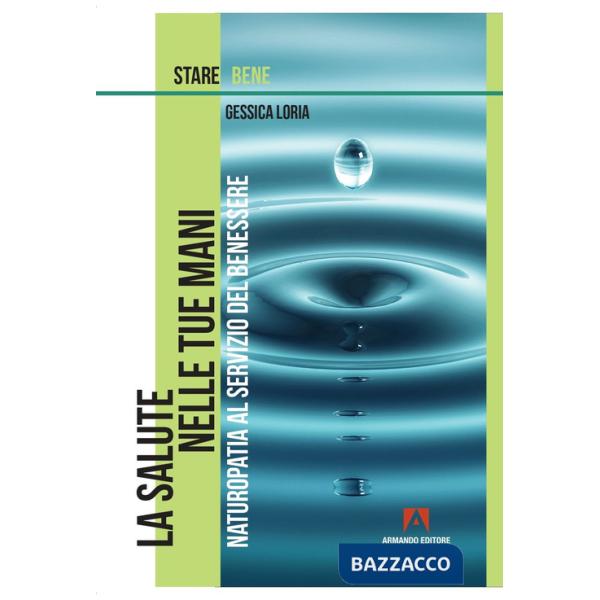 Salute nelle tue mani (La)