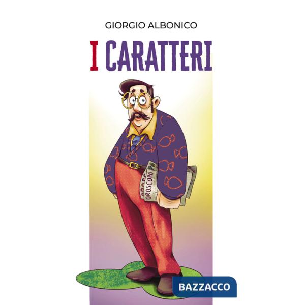 Caratteri (I)