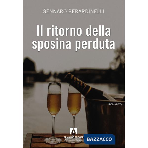 Ritorno della sposina perduta (Il)