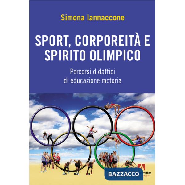Sport, corporeità e spirito olimpico