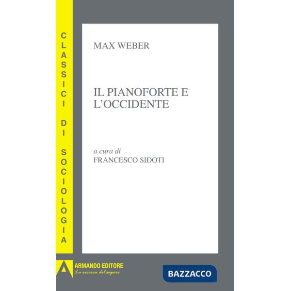 Pianoforte e l'Occidente (Il)