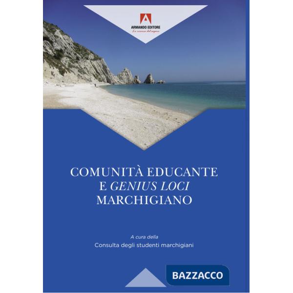 Comunità educante e genius loci marchigiano