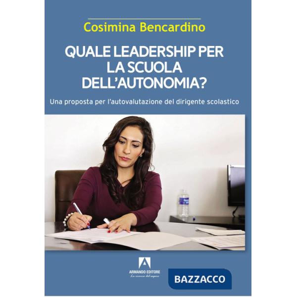 Quale leadership per la scuola dell'autonomia?