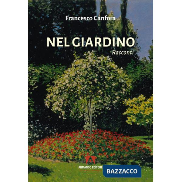 Nel giardino