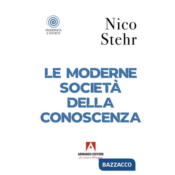 Moderne società della conoscenza (Le)