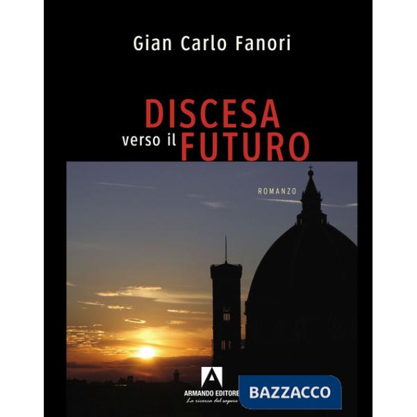 Discesa verso il futuro