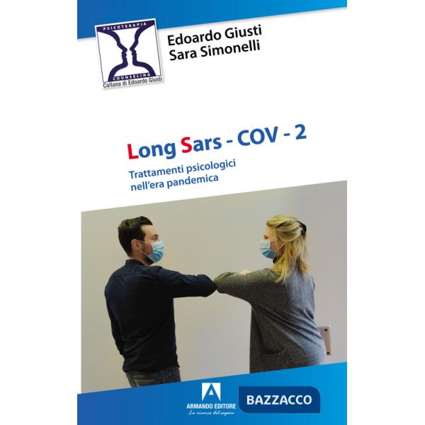 Long SARS-Cov-2. Trattamenti psicologici nell'era pandemica