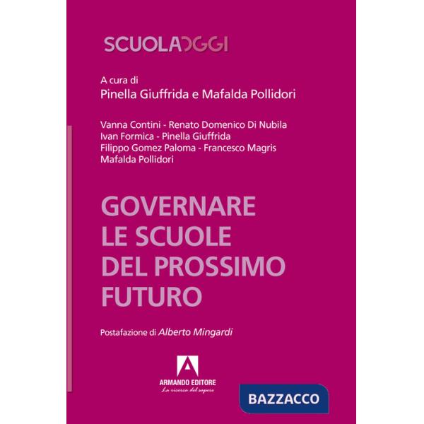Governare le scuole del prossimo futuro
