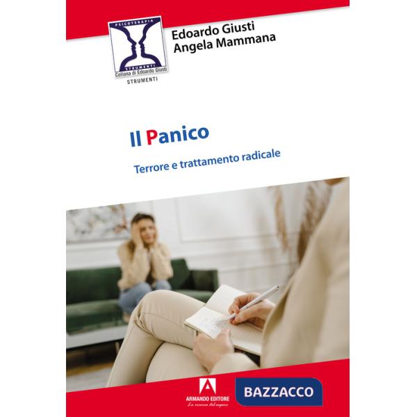 Panico: terrore e trattamento radicale (Il)