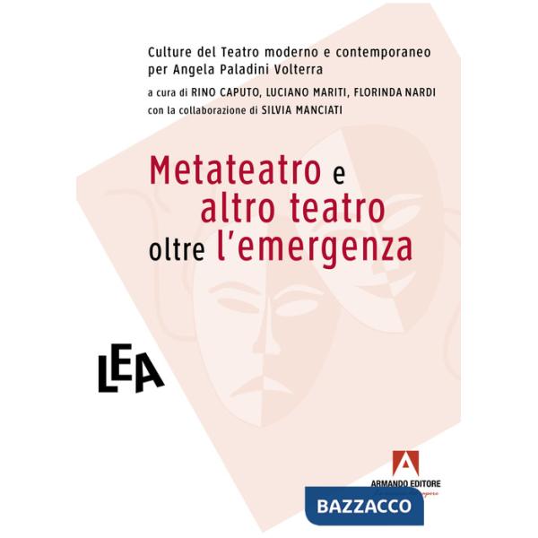 Metateatro e altro teatro oltre l'emergenza