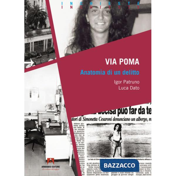 Via Poma: Anatomia di un delitto