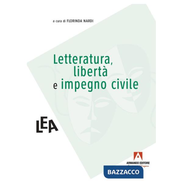 Letteratura, libertà e impegno civile