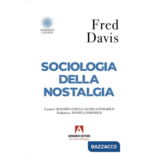 Sociologia della nostalgia