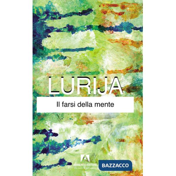 Farsi della mente (Il)