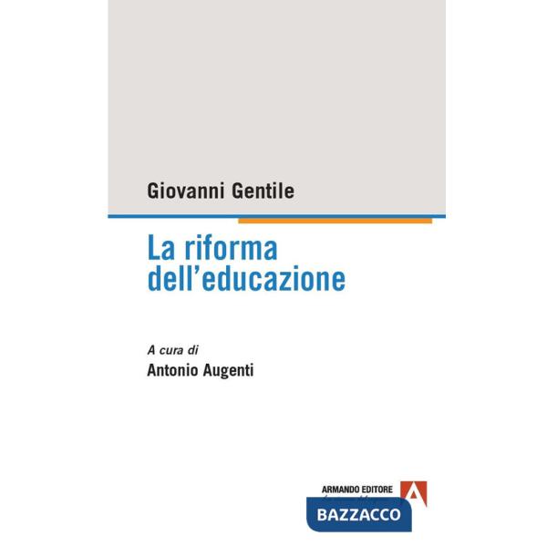 Riforma dell'educazione (La)