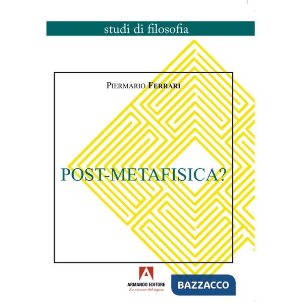 Post-Metafisica?