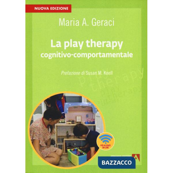Play therapy cognitivo-comportamentale (La)