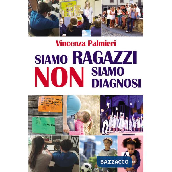 Siamo ragazzi non diagnosi