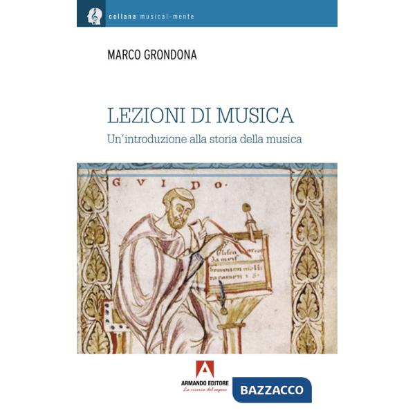 Lezioni di musica. Una introduzione alla storia della musica