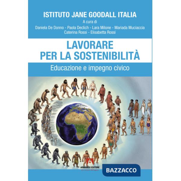 Lavorare per la sostenibilità. Educazione e impegno civico