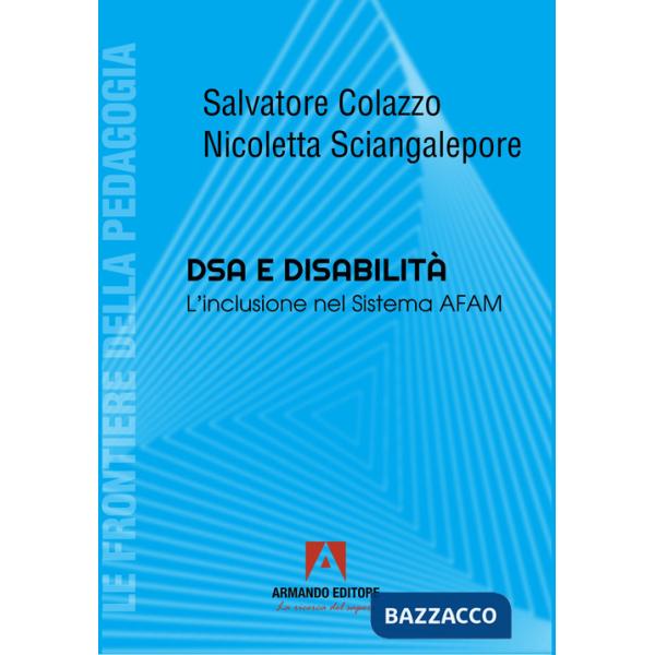 DSA e disabilità. L'inclusione nel Sistema AFAM