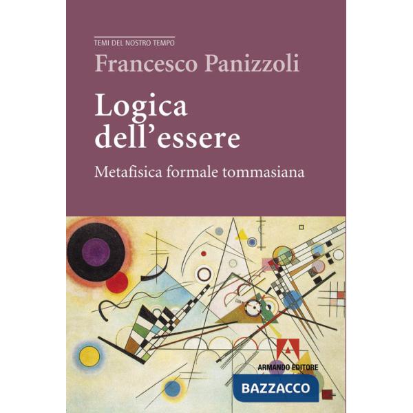 Logica dell'essere (La)
