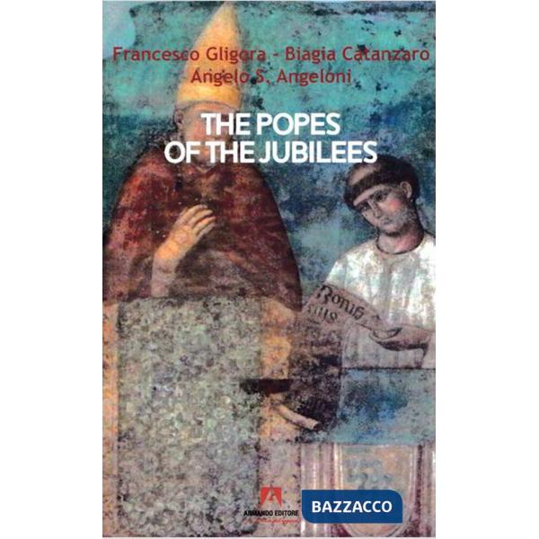 Popes of the jubilees (The)