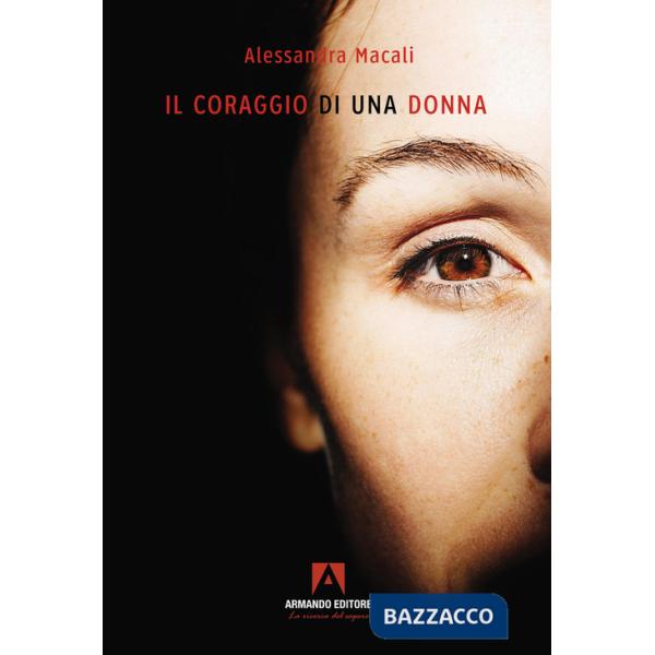 Coraggio di una donna (Il)