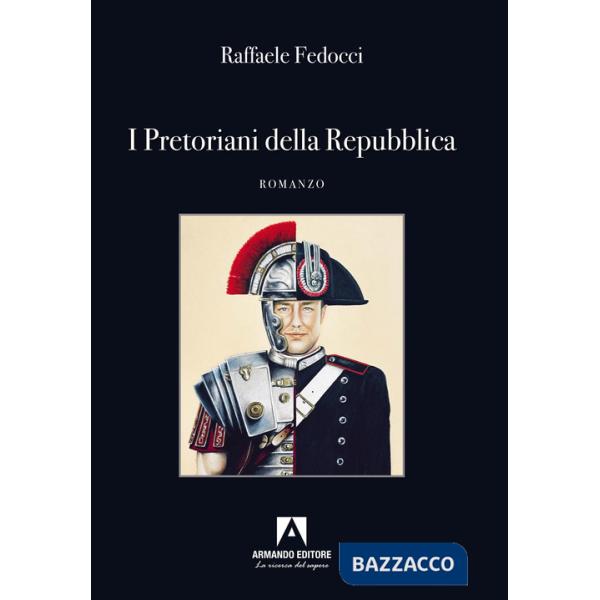 Pretoriani della Repubblica (I)