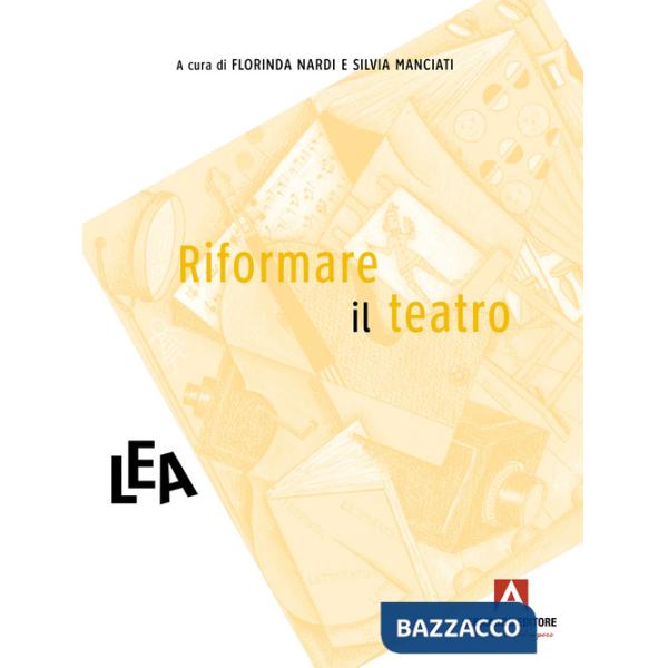 Riformare il teatro
