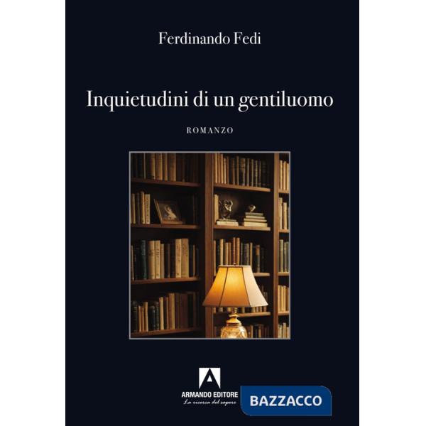 Inquietudini di un gentiluomo