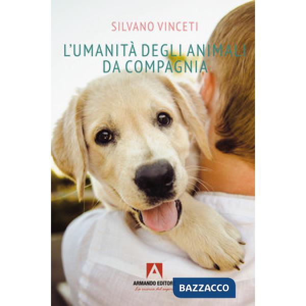 Umanità degli animali da compagnia (L')