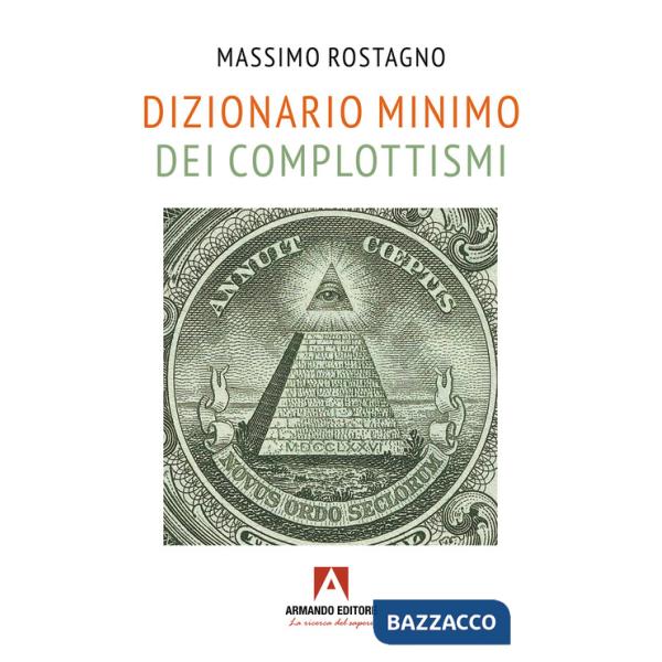Dizionario minimo dei complottismi