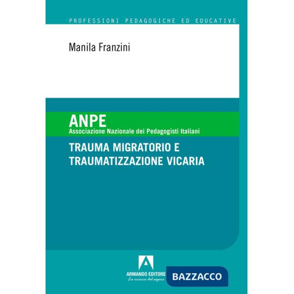 Trauma migratorio e traumatizzazione vicaria