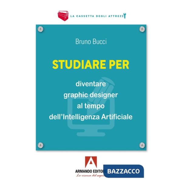 Studiare per diventare graphic designer al tempo dell'Intelligenza Artificiale