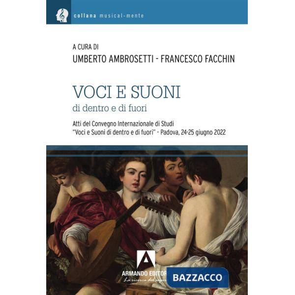 Voci e suoni di dentro e di fuori