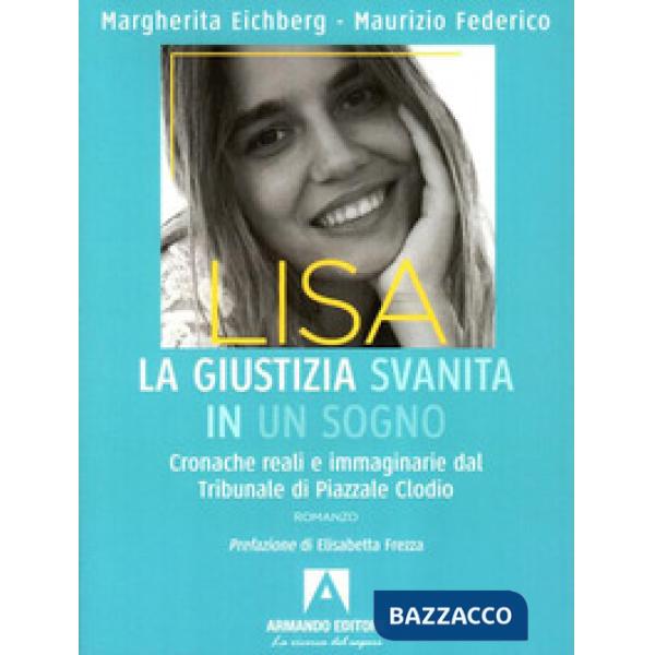 Lisa giustizia svanita