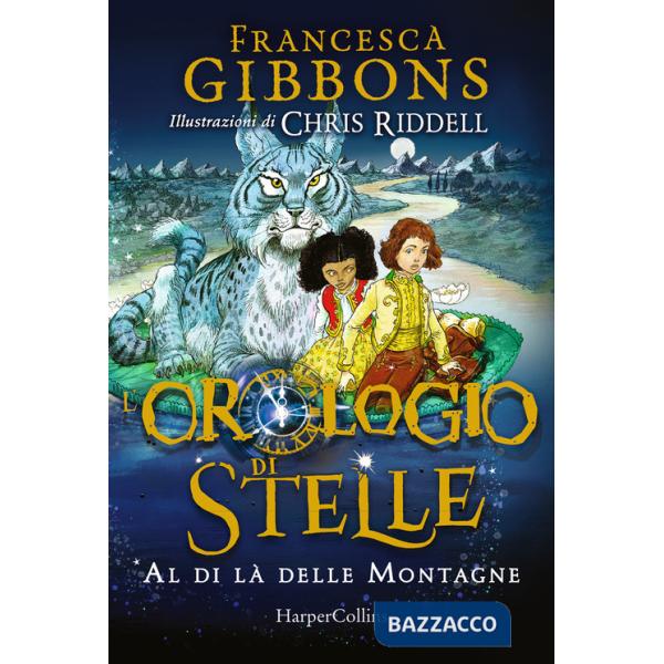 Al di là delle montagne. L'orologio di stelle. Vol. 2