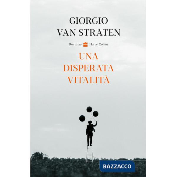 Disperata vitalità (Una)