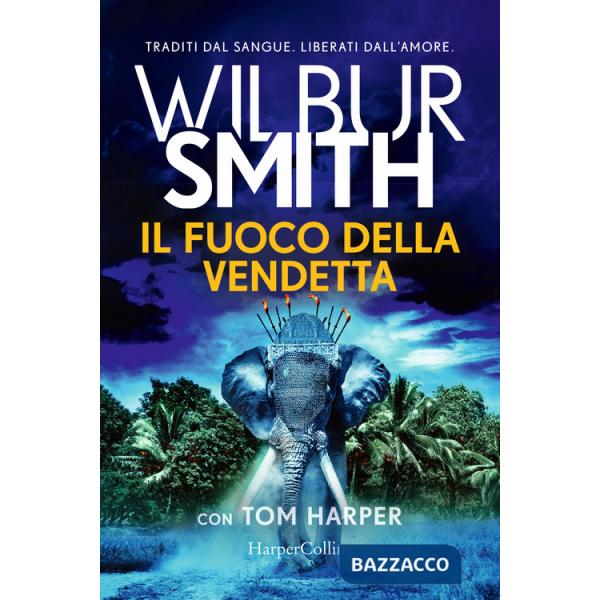 Fuoco della vendetta (Il)