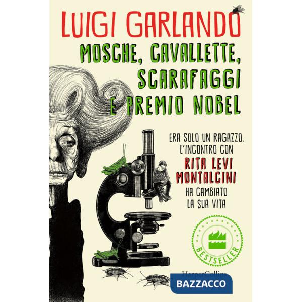 Mosche, cavallette, scarafaggi e premio Nobel