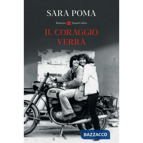 Coraggio verrà (Il)