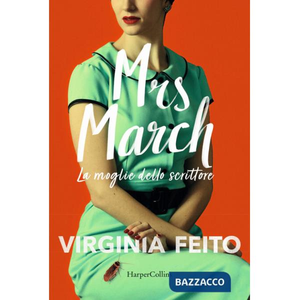 Mrs March. La moglie dello scrittore