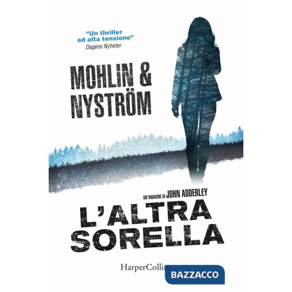 Altra sorella. Un'indagine di John Adderley (L')