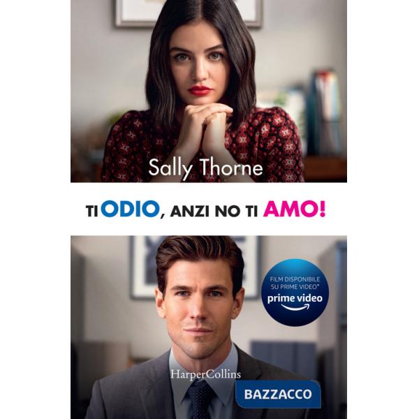 Ti odio, anzi no ti amo!