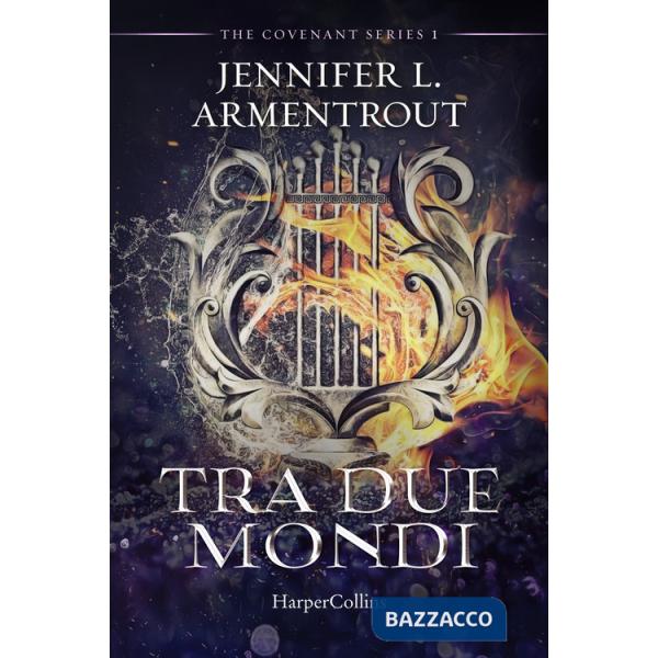 Tra due mondi. Covenant series. Vol. 1