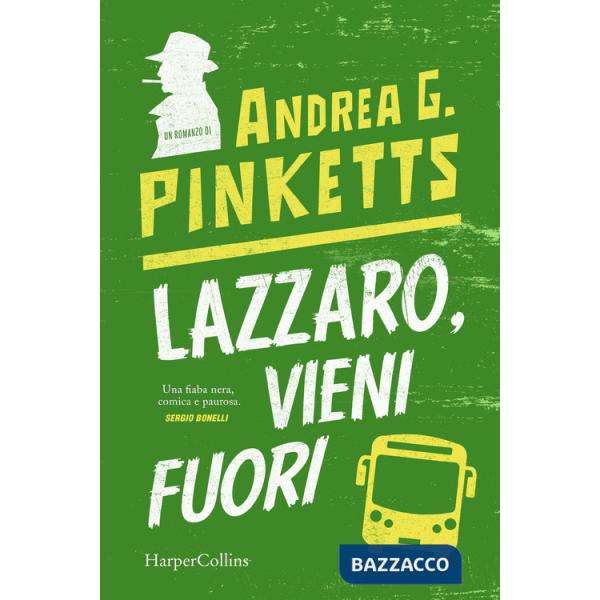 Lazzaro, vieni fuori