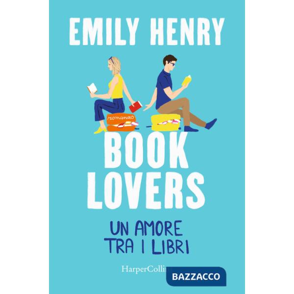 Book lovers. Un amore tra i libri