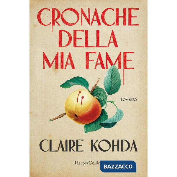 Cronache della mia fame