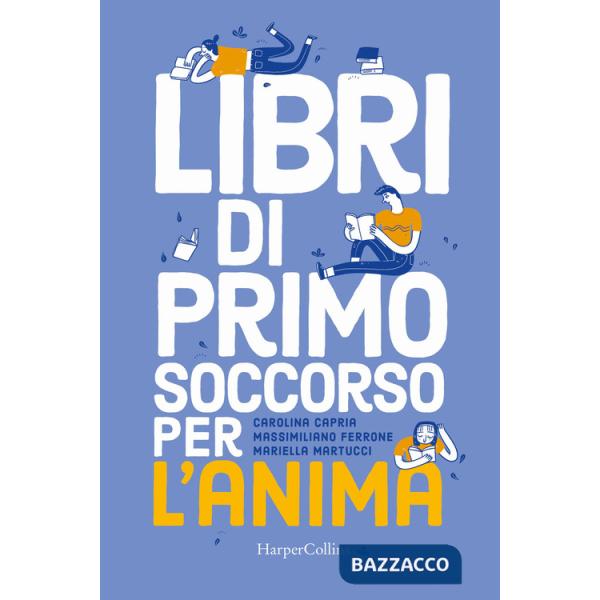 Libri di primo soccorso per l'anima